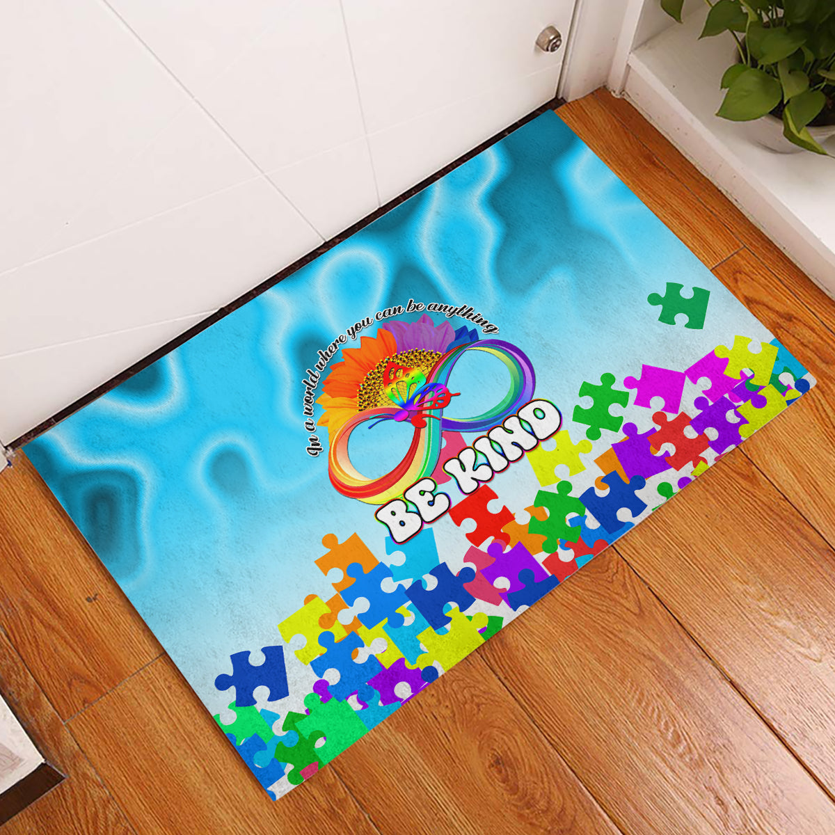 World Autism Awareness Day 2024 Rubber Doormat In A World Where You Can Be Anything Be Kind - Wonder Print Shop