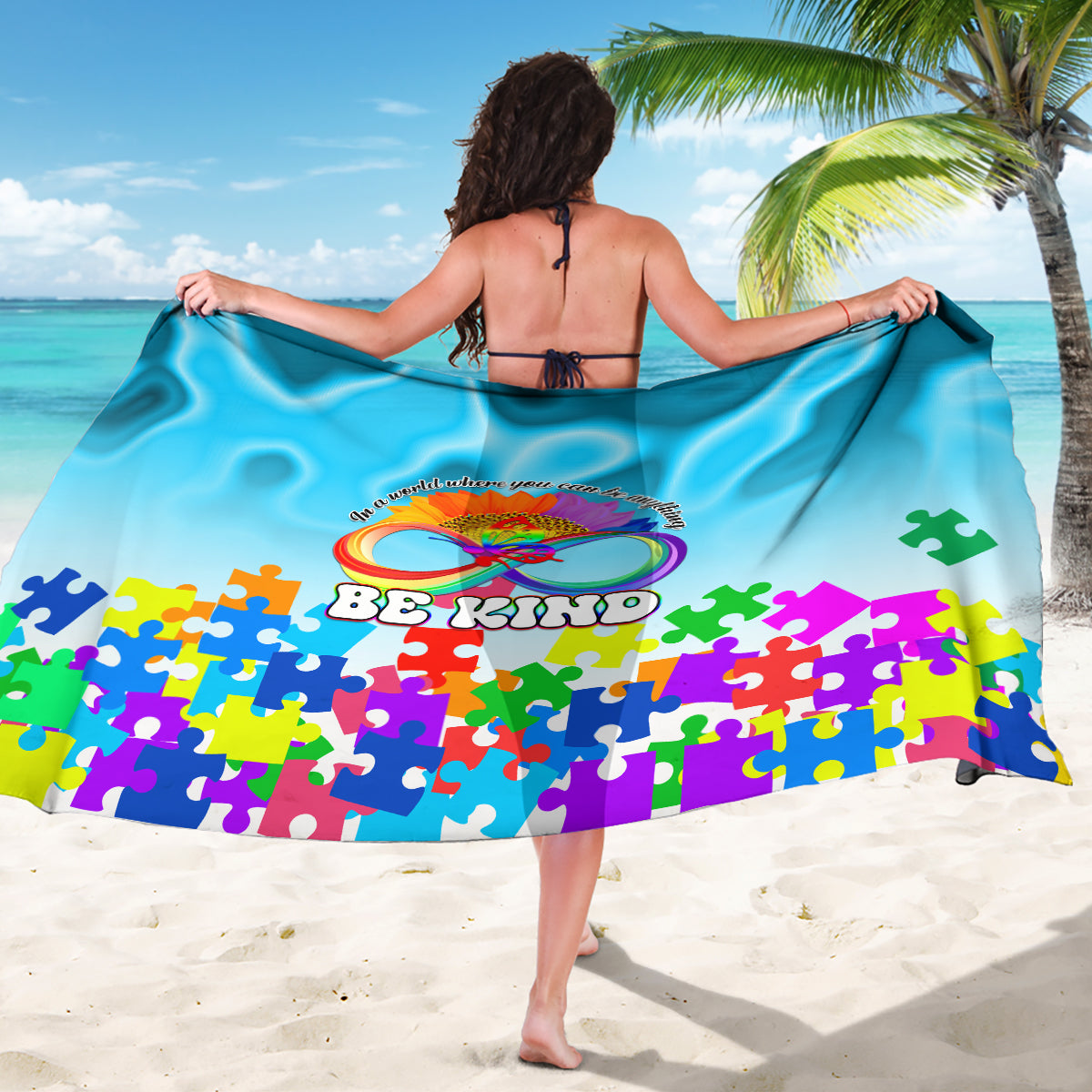 World Autism Awareness Day 2024 Sarong In A World Where You Can Be Anything Be Kind - Wonder Print Shop