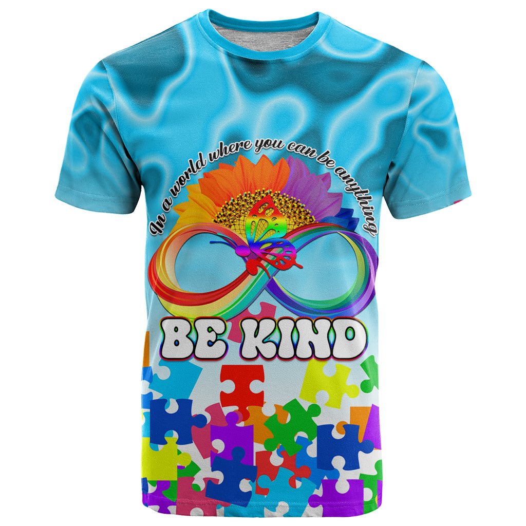 World Autism Awareness Day 2024 T Shirt In A World Where You Can Be Anything Be Kind - Wonder Print Shop