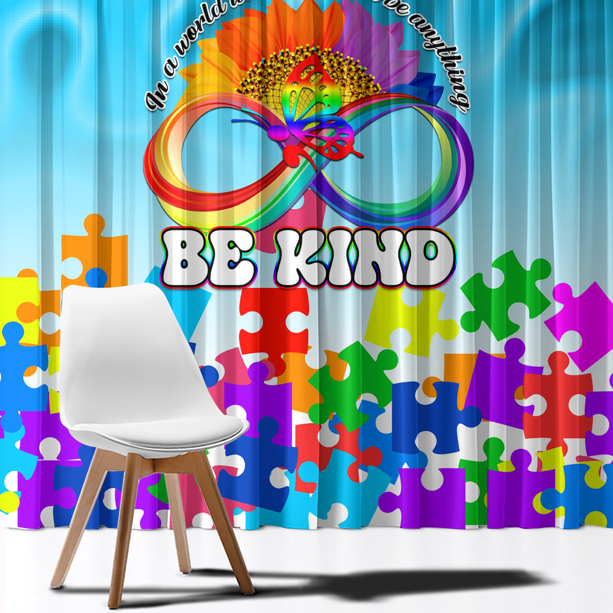 World Autism Awareness Day 2024 Window Curtain In A World Where You Can Be Anything Be Kind - Wonder Print Shop