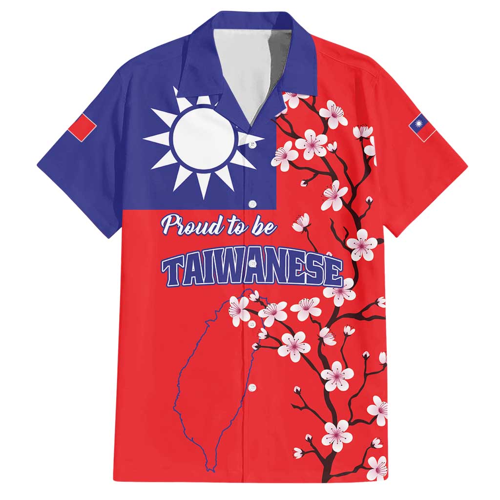 Personalized Proud To Be Taiwanese Hawaiian Shirt Flag Map Plum Blossom - Wonder Print Shop