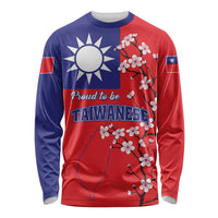 Personalized Proud To Be Taiwanese Long Sleeve Shirt Flag Map Plum Blossom - Wonder Print Shop
