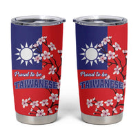 Proud To Be Taiwanese Tumbler Cup Flag Map Plum Blossom - Wonder Print Shop