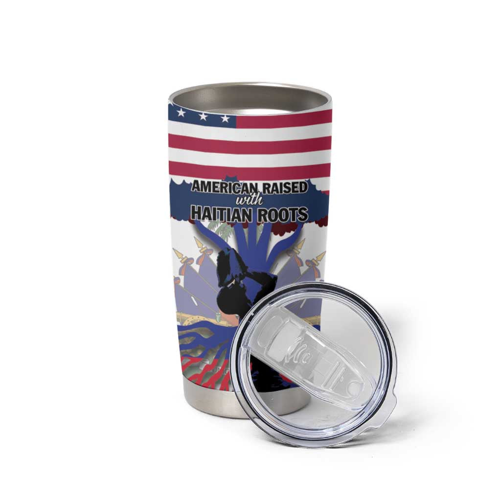 Haiti Heritage Month 2025 Tumbler Cup American Raised With Haitian Roots