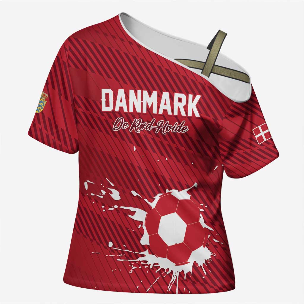Custom Football 2026 Denmark Cross Shoulder Shirt Danish Dynamite Go