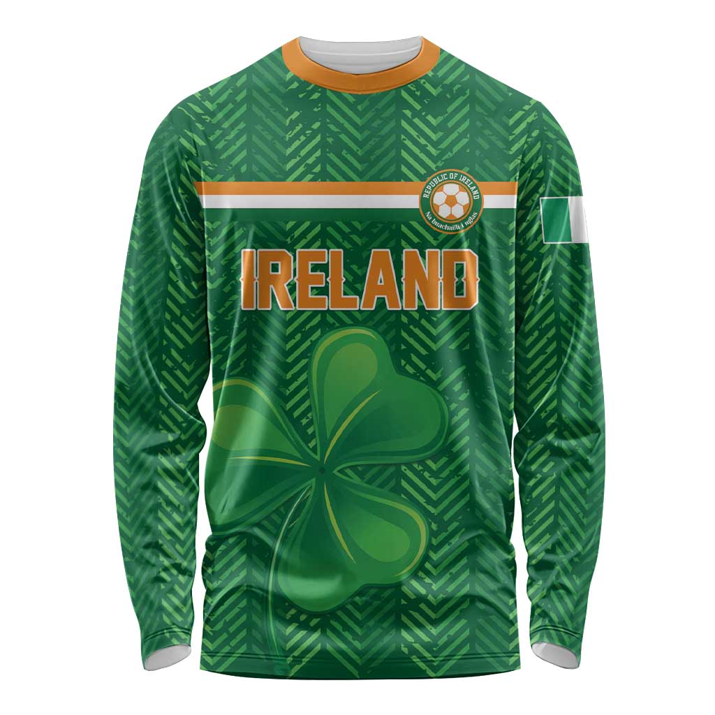 Custom Football 2026 Ireland Long Sleeve Shirt The Boys in Green Come On