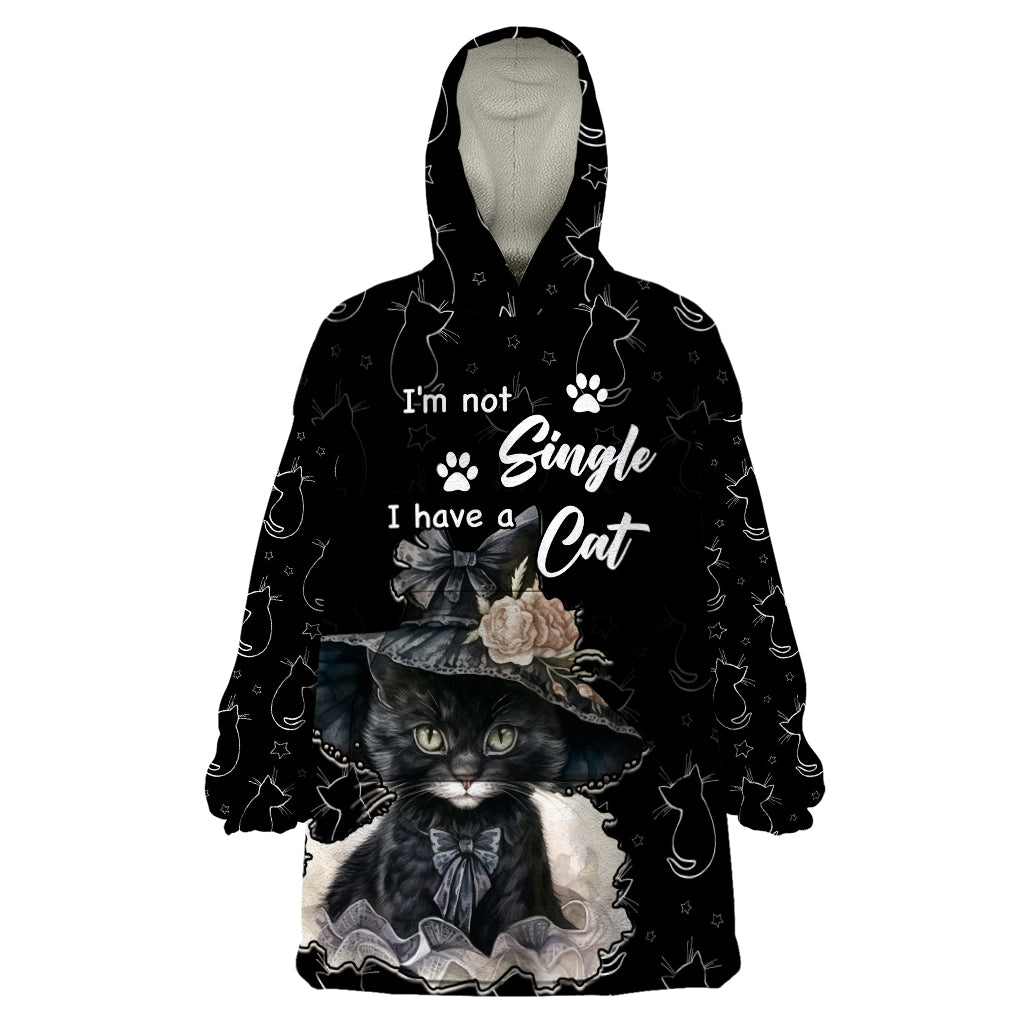 Single Day Wearable Blanket Hoodie I Am Not Single I Have A Cat - Wonder Print Shop