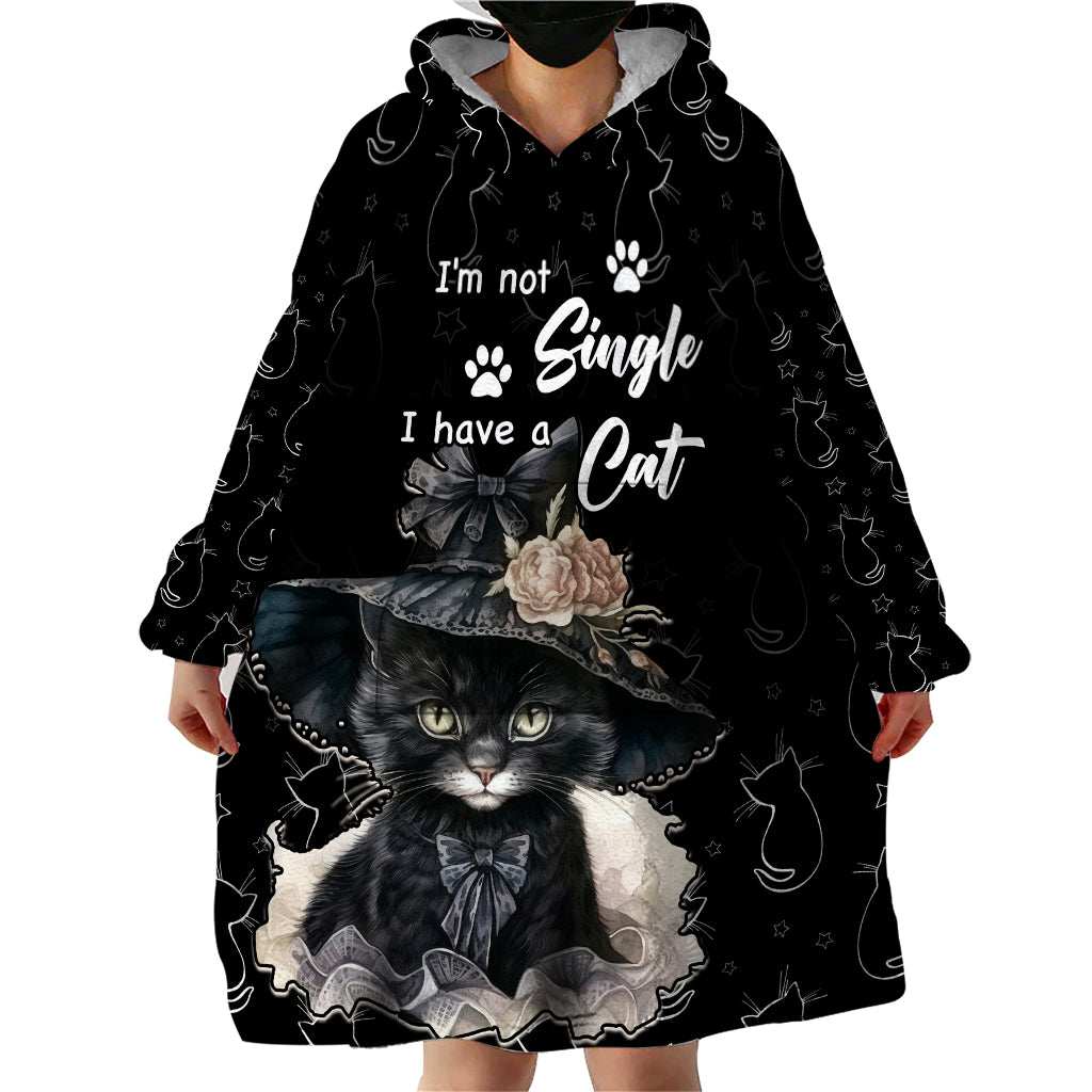 Single Day Wearable Blanket Hoodie I Am Not Single I Have A Cat - Wonder Print Shop