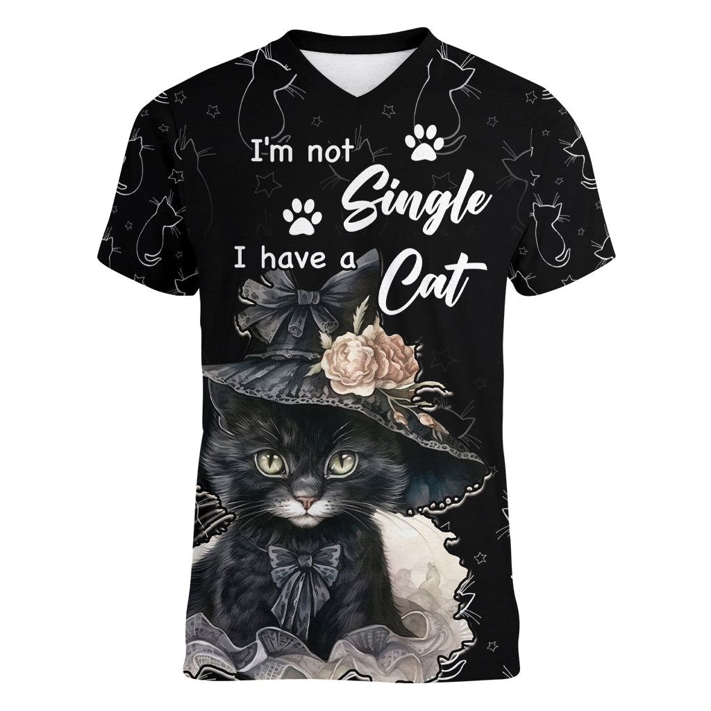 Single Day Women V Neck T Shirt I Am Not Single I Have A Cat - Wonder Print Shop
