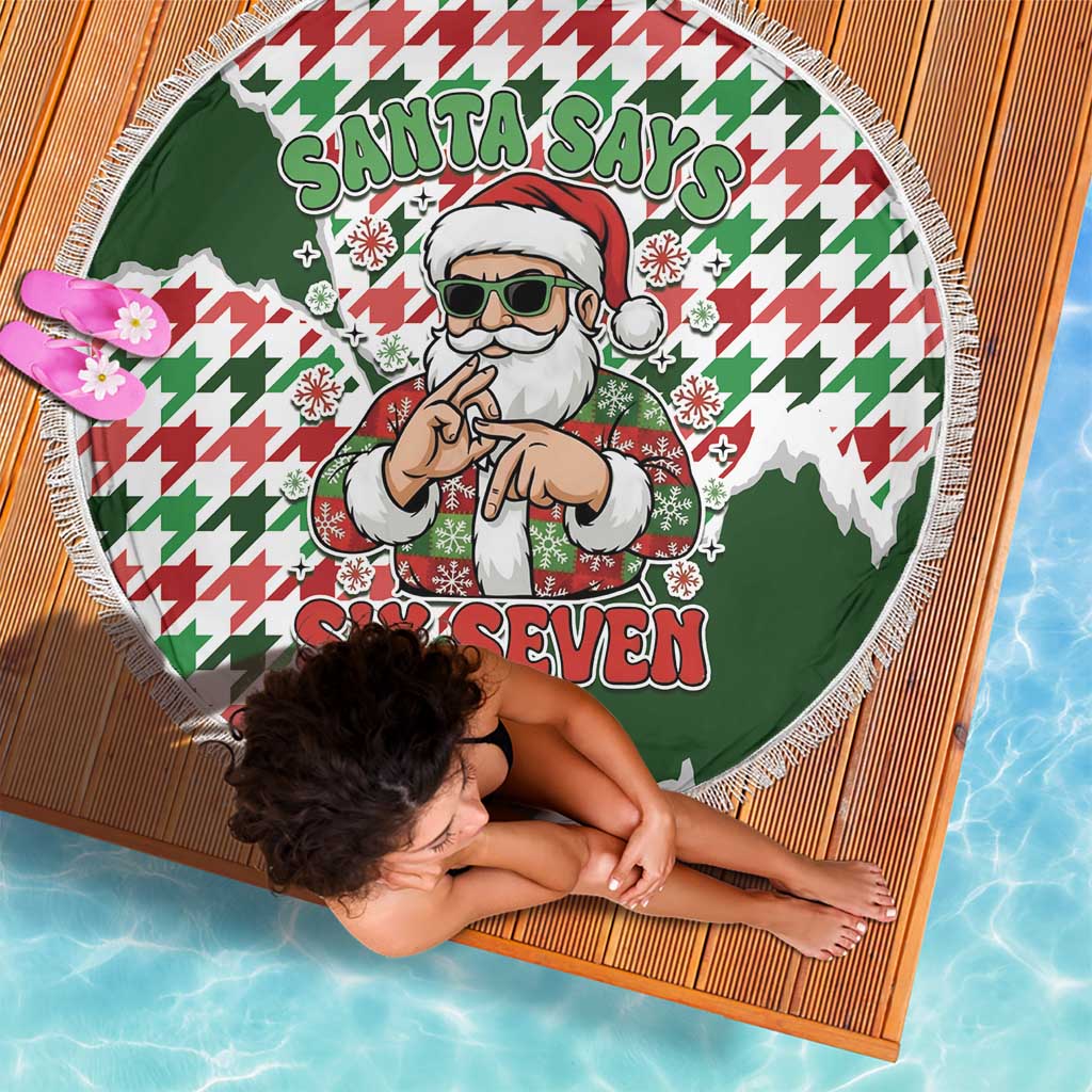 Funny Santa Claus Says Six Seven Beach Blanket Christmas Houndstooth Pattern - Wonder Print Shop