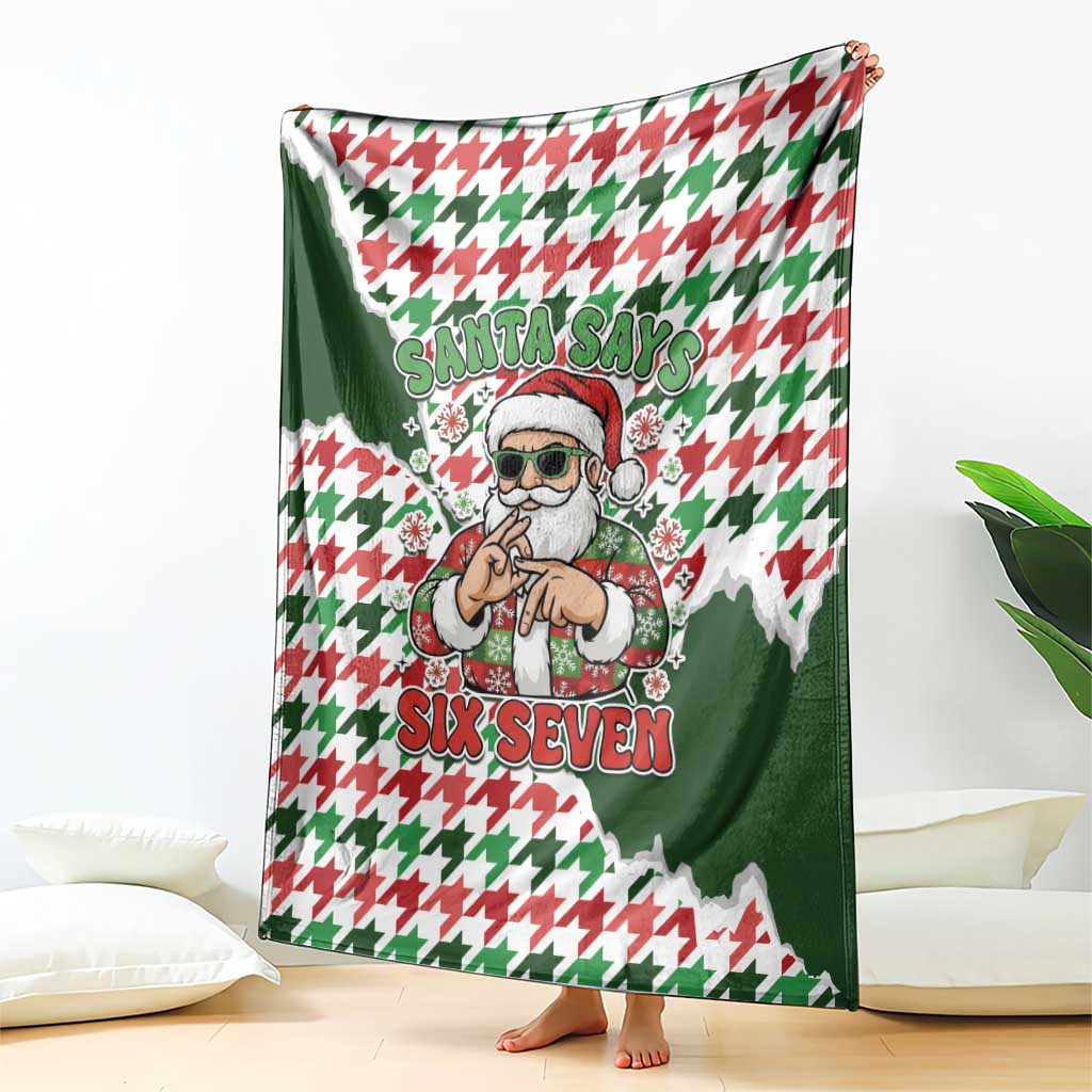 Funny Santa Claus Says Six Seven Blanket Christmas Houndstooth Pattern - Wonder Print Shop