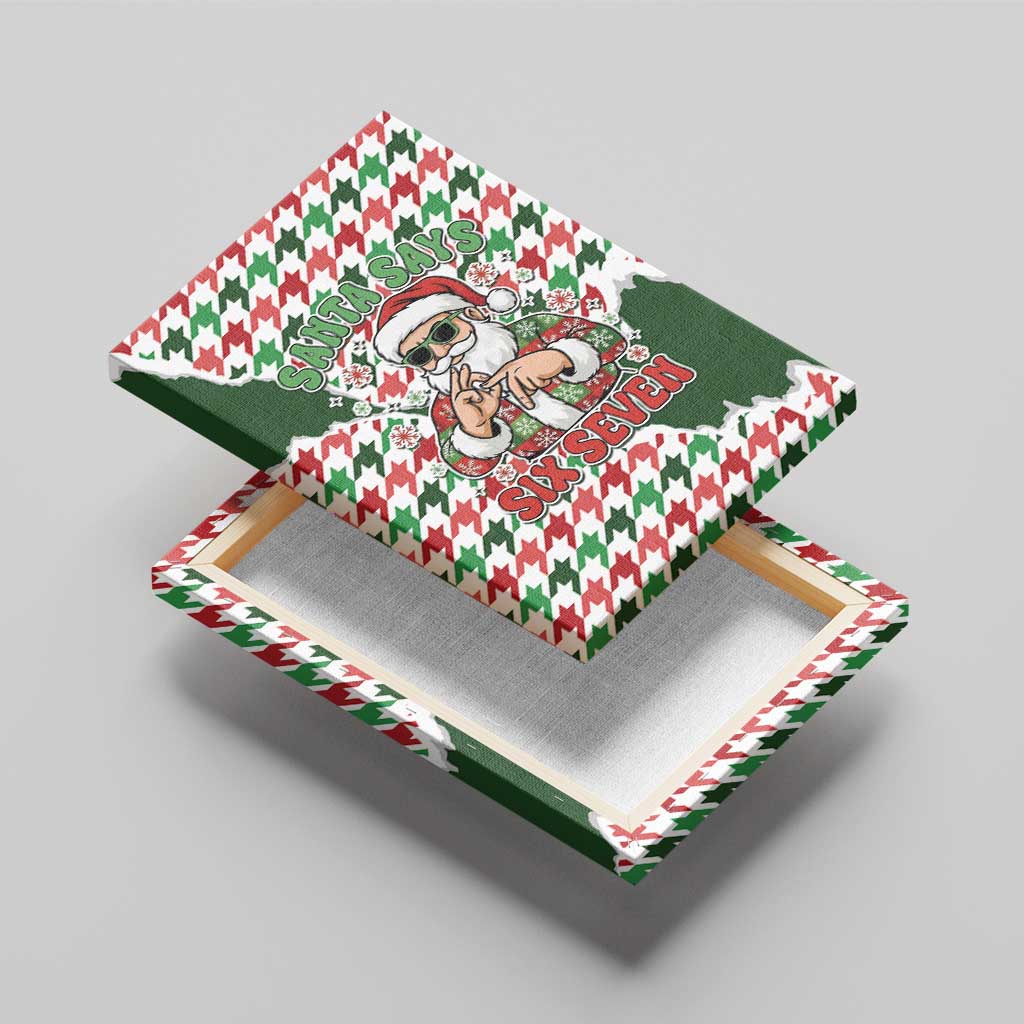 Funny Santa Claus Says Six Seven Canvas Wall Art Christmas Houndstooth Pattern - Wonder Print Shop