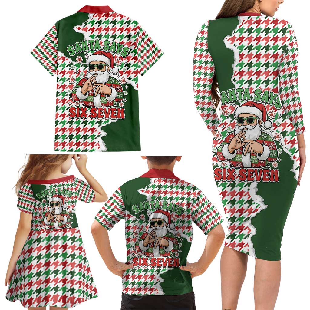 Funny Santa Claus Says Six Seven Family Matching Long Sleeve Bodycon Dress and Hawaiian Shirt Christmas Houndstooth Pattern - Wonder Print Shop