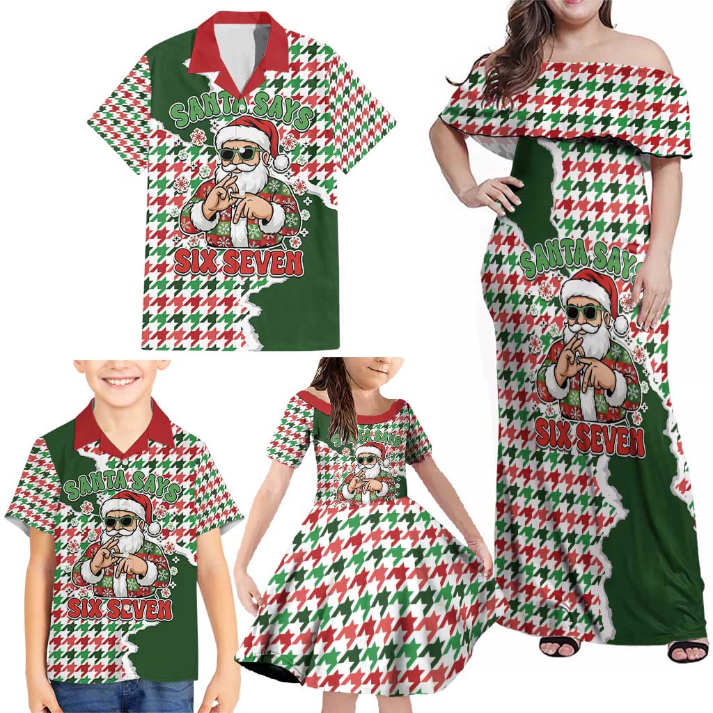 Funny Santa Claus Says Six Seven Family Matching Off Shoulder Maxi Dress and Hawaiian Shirt Christmas Houndstooth Pattern - Wonder Print Shop