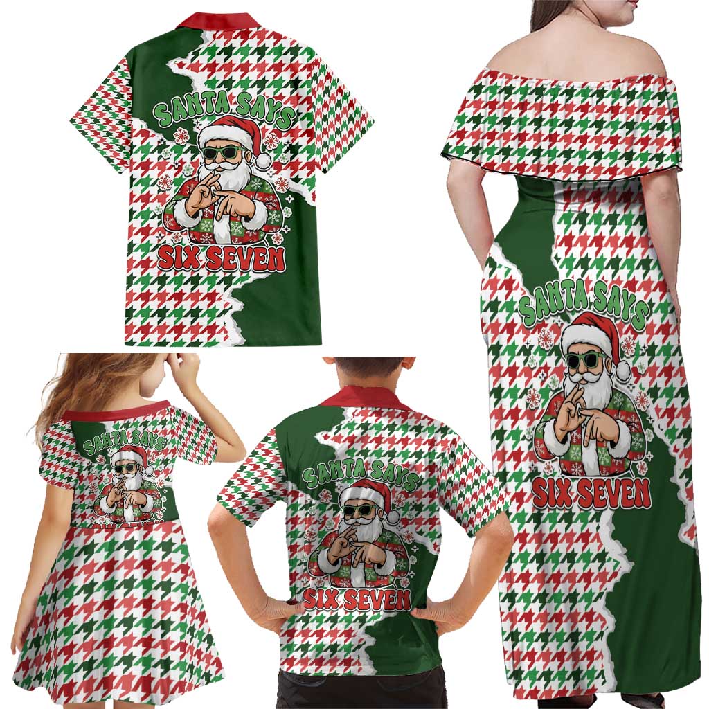 Funny Santa Claus Says Six Seven Family Matching Off Shoulder Maxi Dress and Hawaiian Shirt Christmas Houndstooth Pattern - Wonder Print Shop