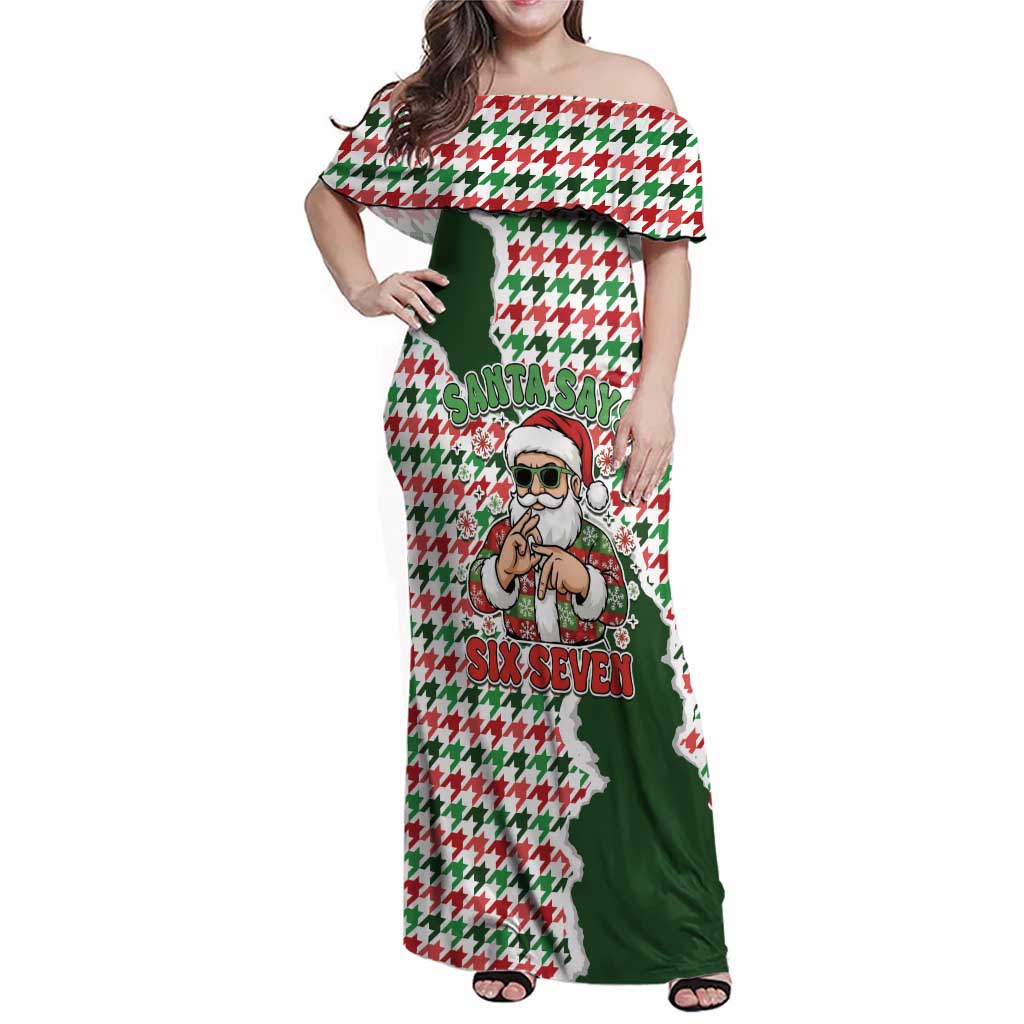 Funny Santa Claus Says Six Seven Family Matching Off Shoulder Maxi Dress and Hawaiian Shirt Christmas Houndstooth Pattern - Wonder Print Shop