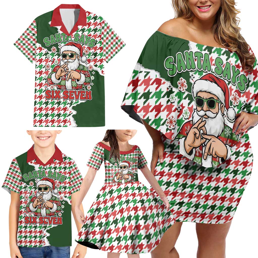 Funny Santa Claus Says Six Seven Family Matching Off Shoulder Short Dress and Hawaiian Shirt Christmas Houndstooth Pattern - Wonder Print Shop