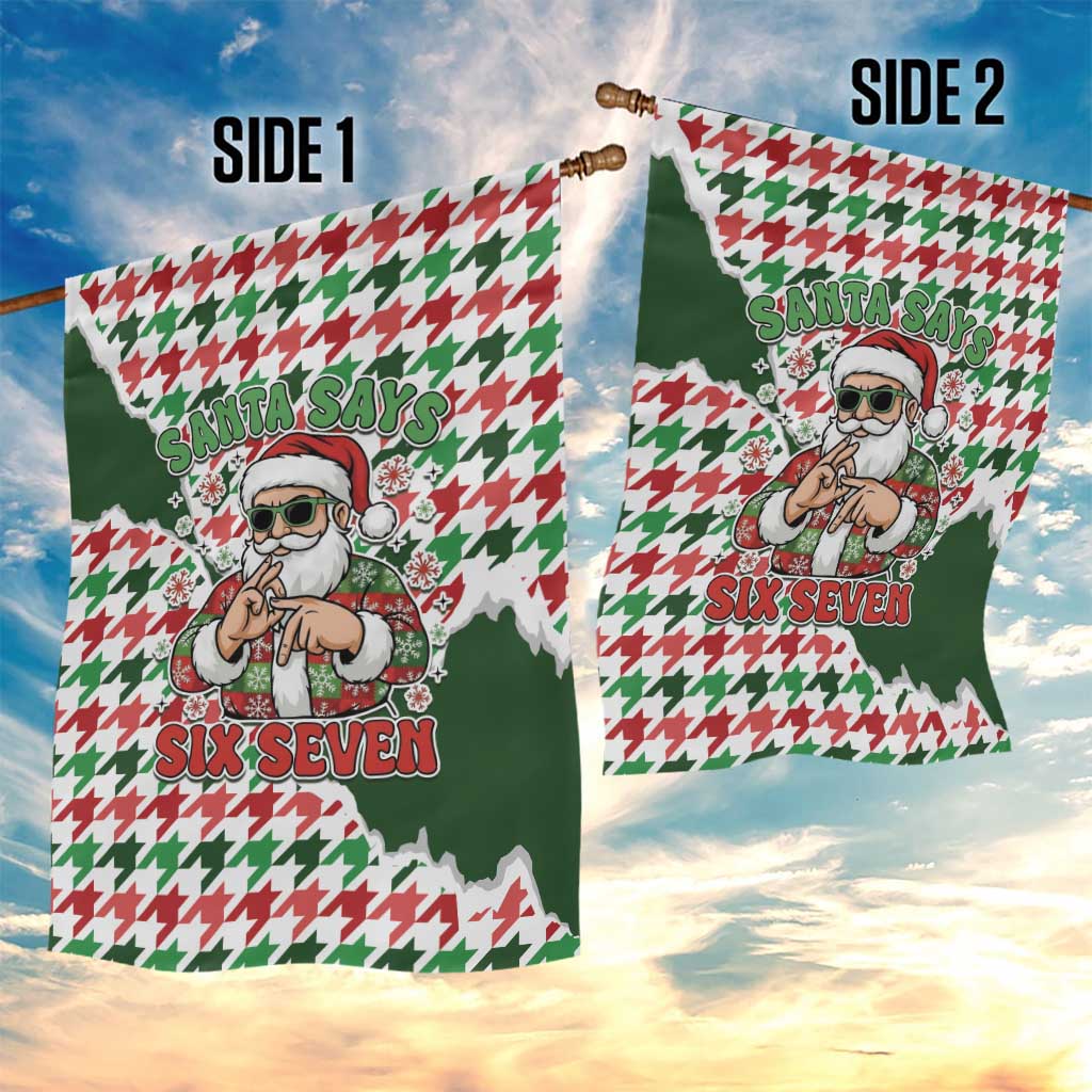 Funny Santa Claus Says Six Seven Garden Flag Christmas Houndstooth Pattern - Wonder Print Shop
