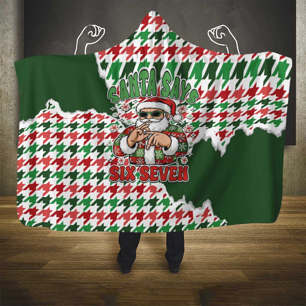 Funny Santa Claus Says Six Seven Hooded Blanket Christmas Houndstooth Pattern - Wonder Print Shop