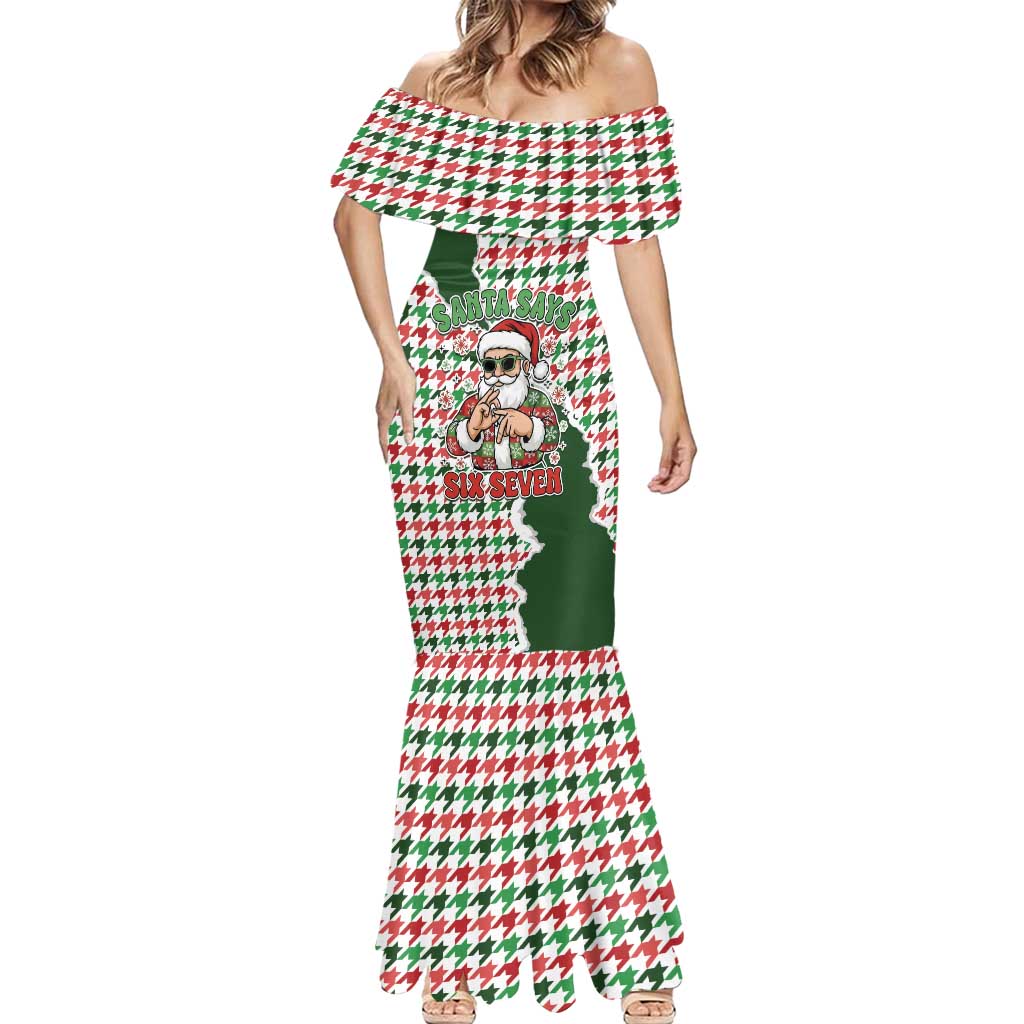 Funny Santa Claus Says Six Seven Mermaid Dress Christmas Houndstooth Pattern - Wonder Print Shop