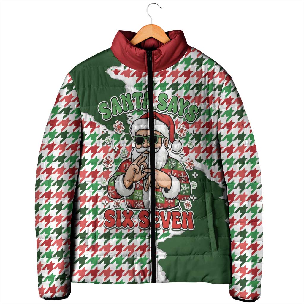 Funny Santa Claus Says Six Seven Padded Jacket Christmas Houndstooth Pattern - Wonder Print Shop
