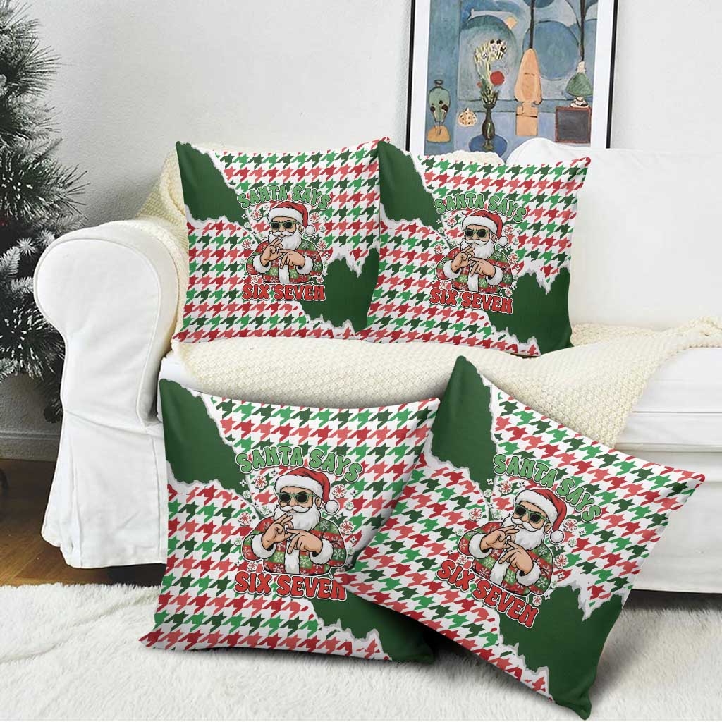 Funny Santa Claus Says Six Seven Pillow Cover Christmas Houndstooth Pattern - Wonder Print Shop