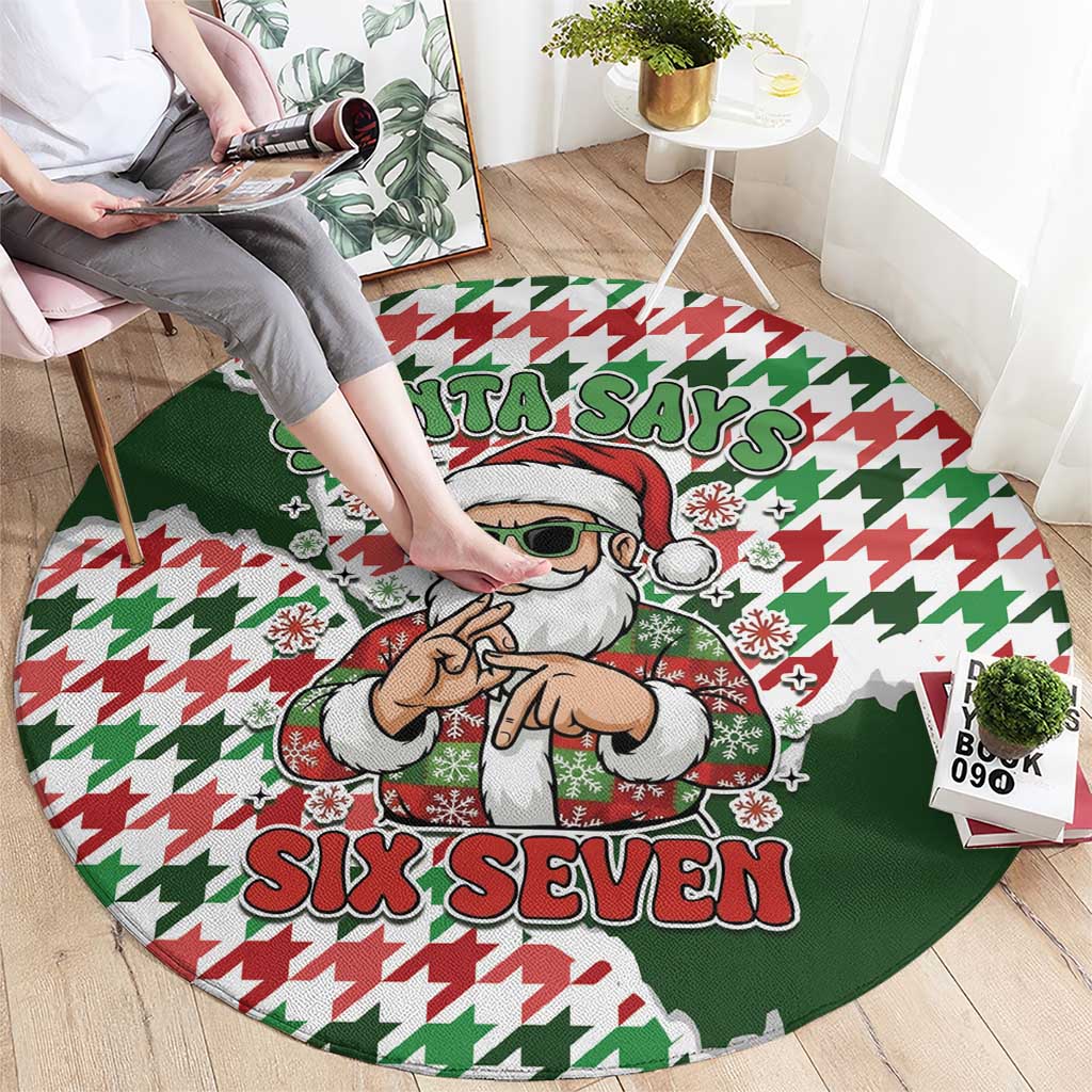 Funny Santa Claus Says Six Seven Round Carpet Christmas Houndstooth Pattern - Wonder Print Shop