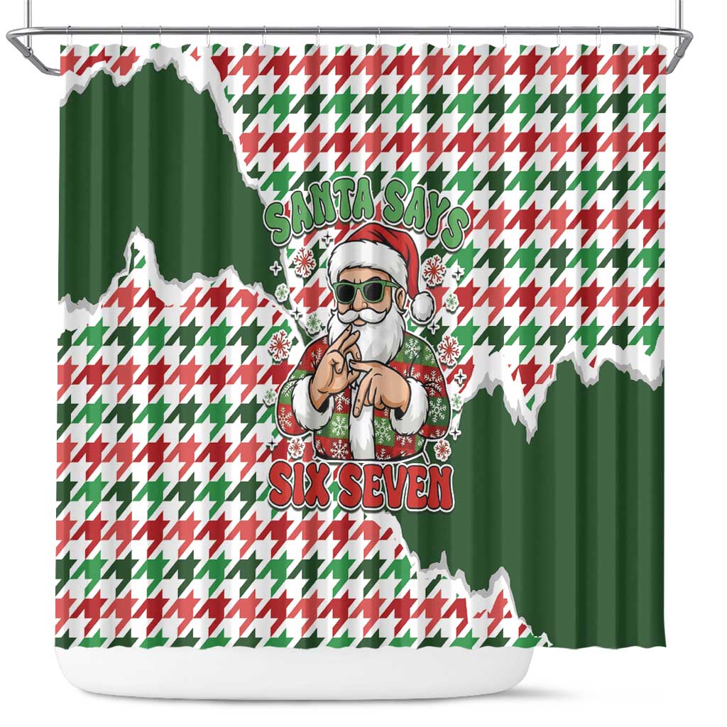 Funny Santa Claus Says Six Seven Shower Curtain Christmas Houndstooth Pattern - Wonder Print Shop