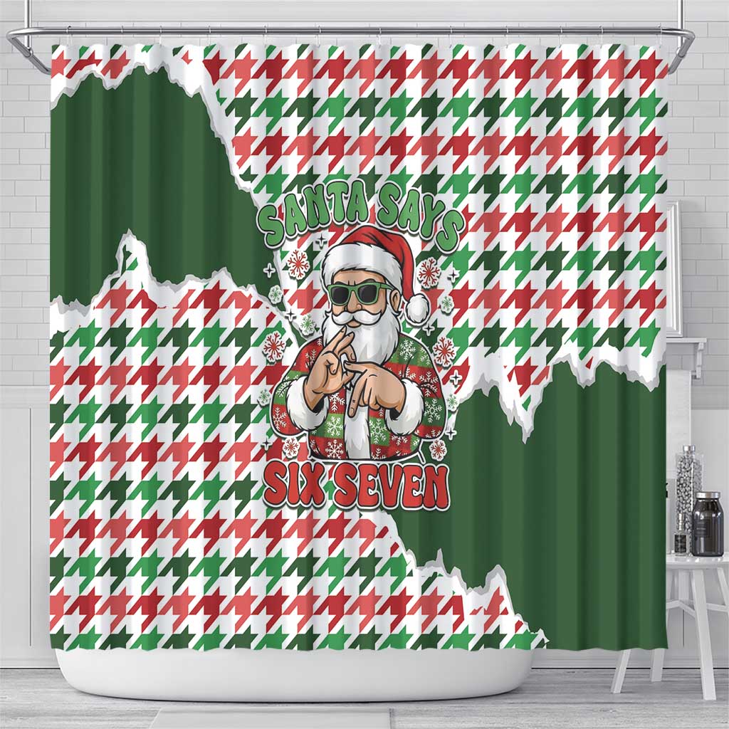 Funny Santa Claus Says Six Seven Shower Curtain Christmas Houndstooth Pattern - Wonder Print Shop