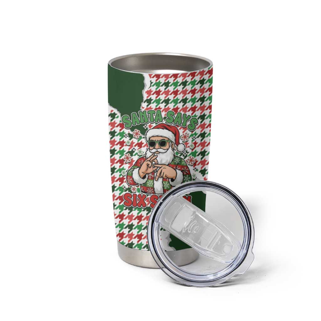 Funny Santa Claus Says Six Seven Tumbler Cup Christmas Houndstooth Pattern - Wonder Print Shop