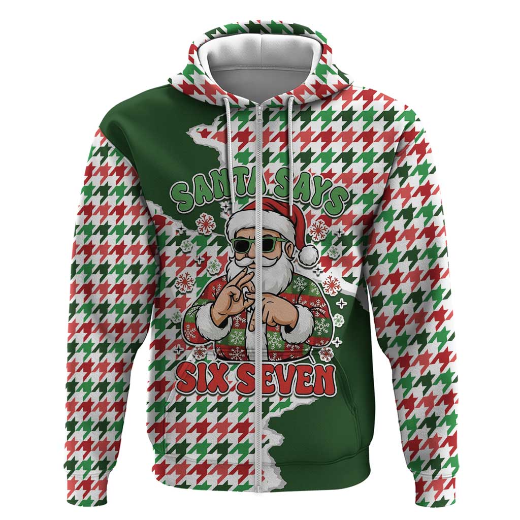 Funny Santa Claus Says Six Seven Zip Hoodie Christmas Houndstooth Pattern - Wonder Print Shop