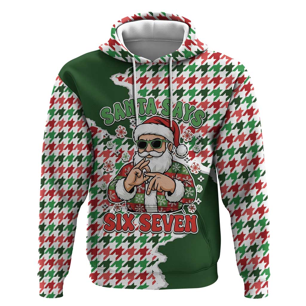 Funny Santa Claus Says Six Seven Zip Hoodie Christmas Houndstooth Pattern - Wonder Print Shop