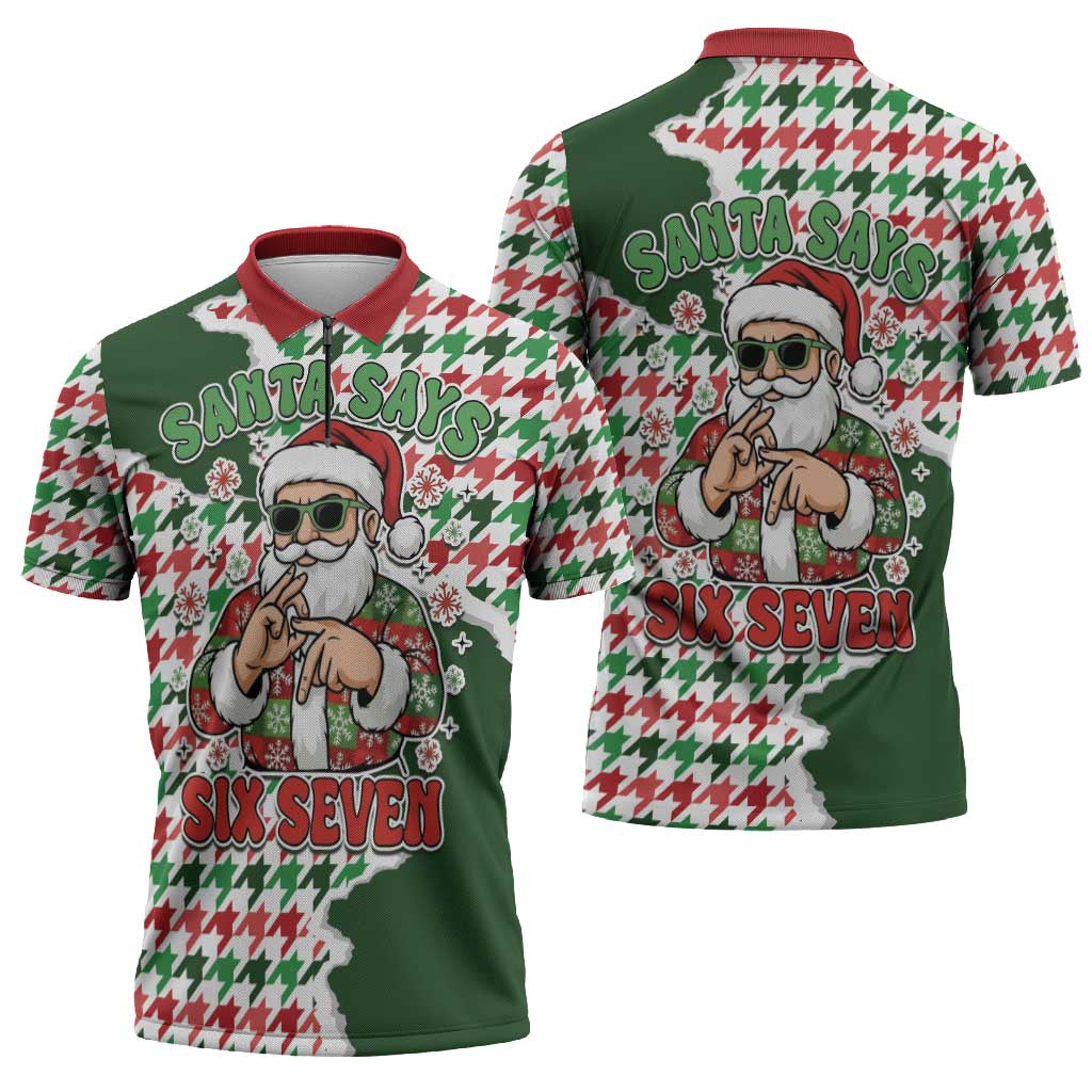 Funny Santa Claus Says Six Seven Zipper Polo Shirt Christmas Houndstooth Pattern - Wonder Print Shop