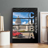Cuba El Capitolio Canvas Wall Art Where My Story Begin - Wonder Print Shop