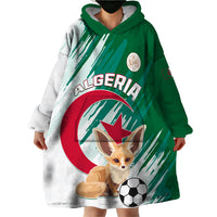 Algeria Football Wearable Blanket Hoodie Go Les Fennecs - Wonder Print Shop