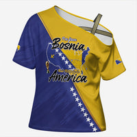 Personalised Bosnia and Herzegovina 2026 Cross Shoulder Shirt Already in America