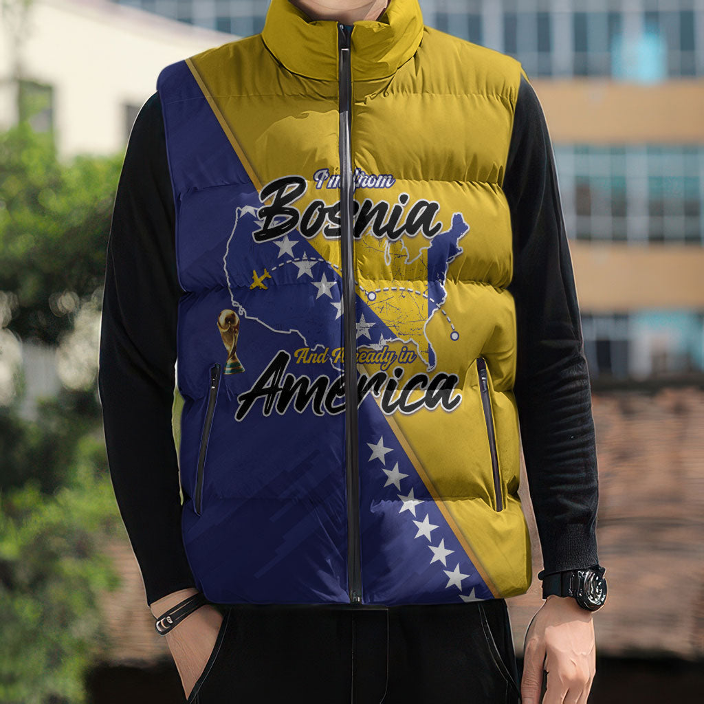 Personalised Bosnia and Herzegovina 2026 Sleeveless Puffer Jacket Already in America