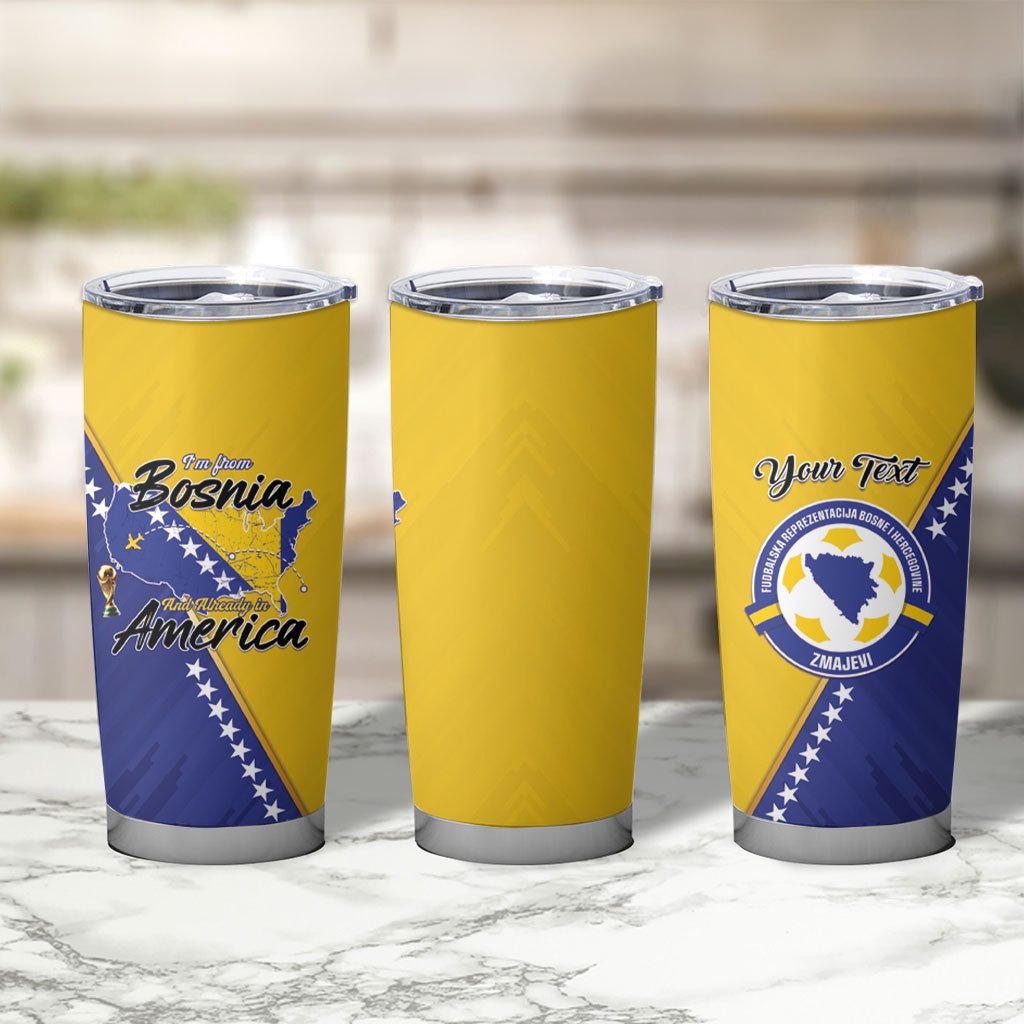 Personalised Bosnia and Herzegovina 2026 Tumbler Cup Already in America
