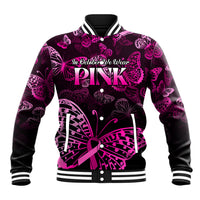 Personalised In October We Wear Pink Baseball Jacket Breast Cancer Awareness - Wonder Print Shop
