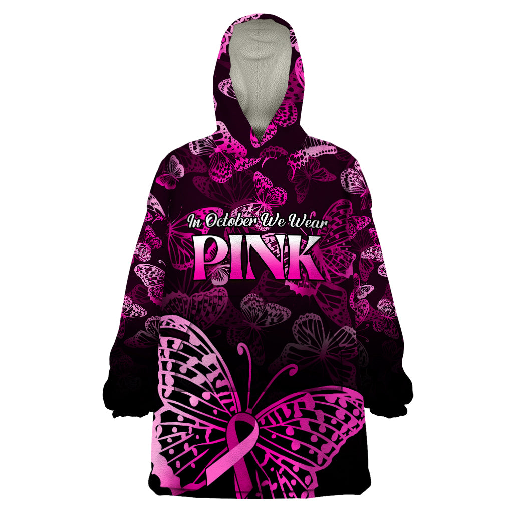 Personalised In October We Wear Pink Wearable Blanket Hoodie Breast Cancer Awareness - Wonder Print Shop