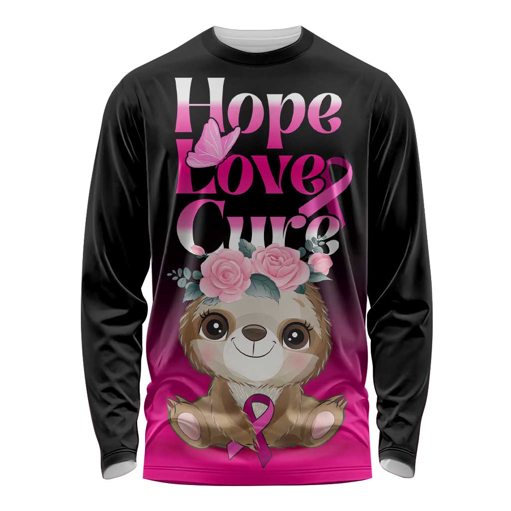 Personalised Hope Love Cure Long Sleeve Shirt Sloth Breast Cancer Awareness LT01