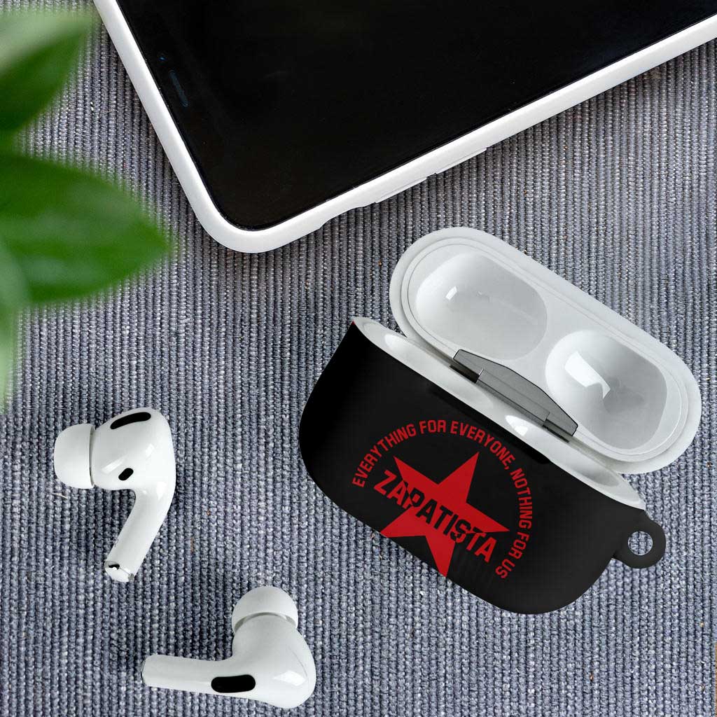 Zapatista Territories AirPods Case EZLN Everything For Everyone Nothing For Us - Wonder Print Shop