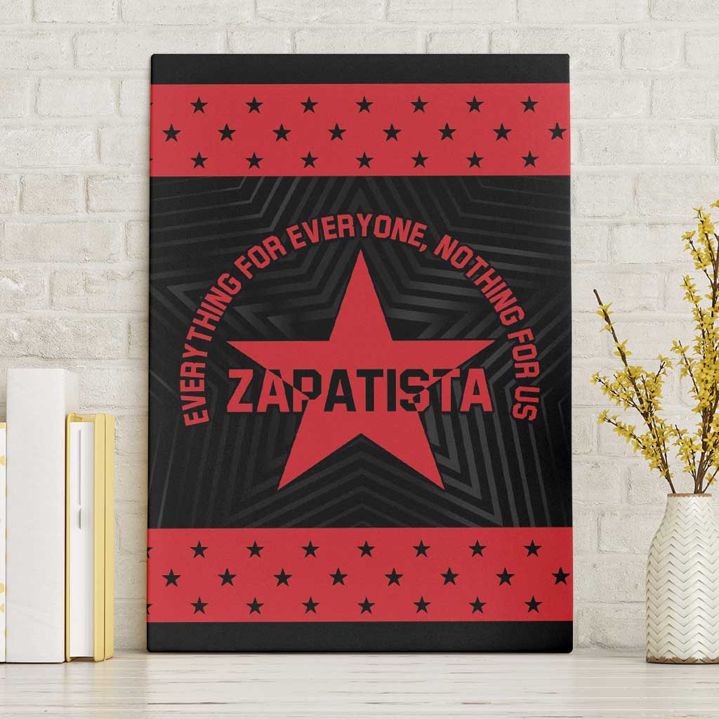 Zapatista Territories Canvas Wall Art EZLN Everything For Everyone Nothing For Us - Wonder Print Shop