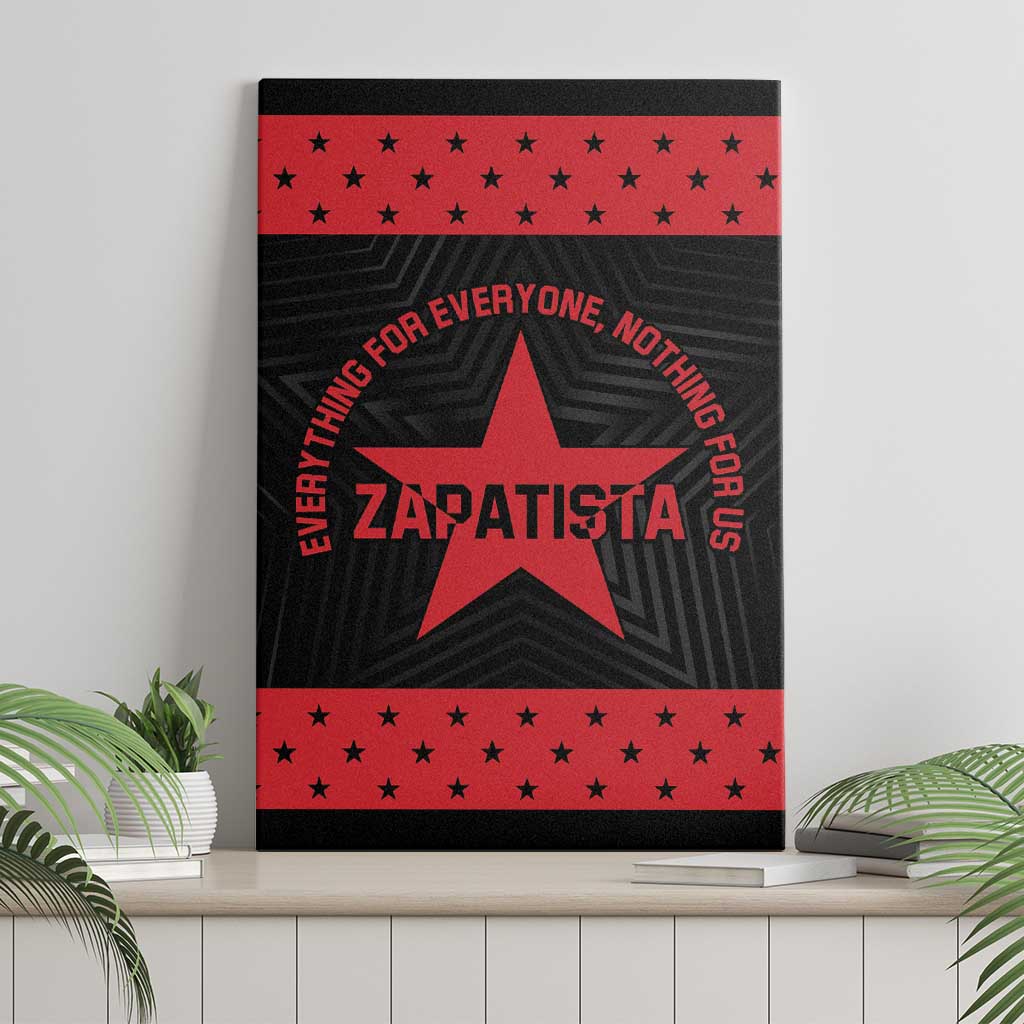 Zapatista Territories Canvas Wall Art EZLN Everything For Everyone Nothing For Us - Wonder Print Shop