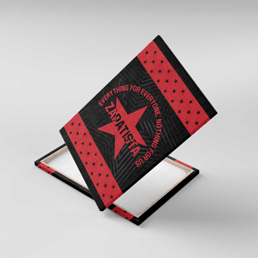 Zapatista Territories Canvas Wall Art EZLN Everything For Everyone Nothing For Us - Wonder Print Shop