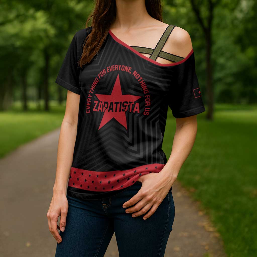 Personalized Zapatista Territories Cross Shoulder Shirt EZLN Everything For Everyone Nothing For Us - Wonder Print Shop