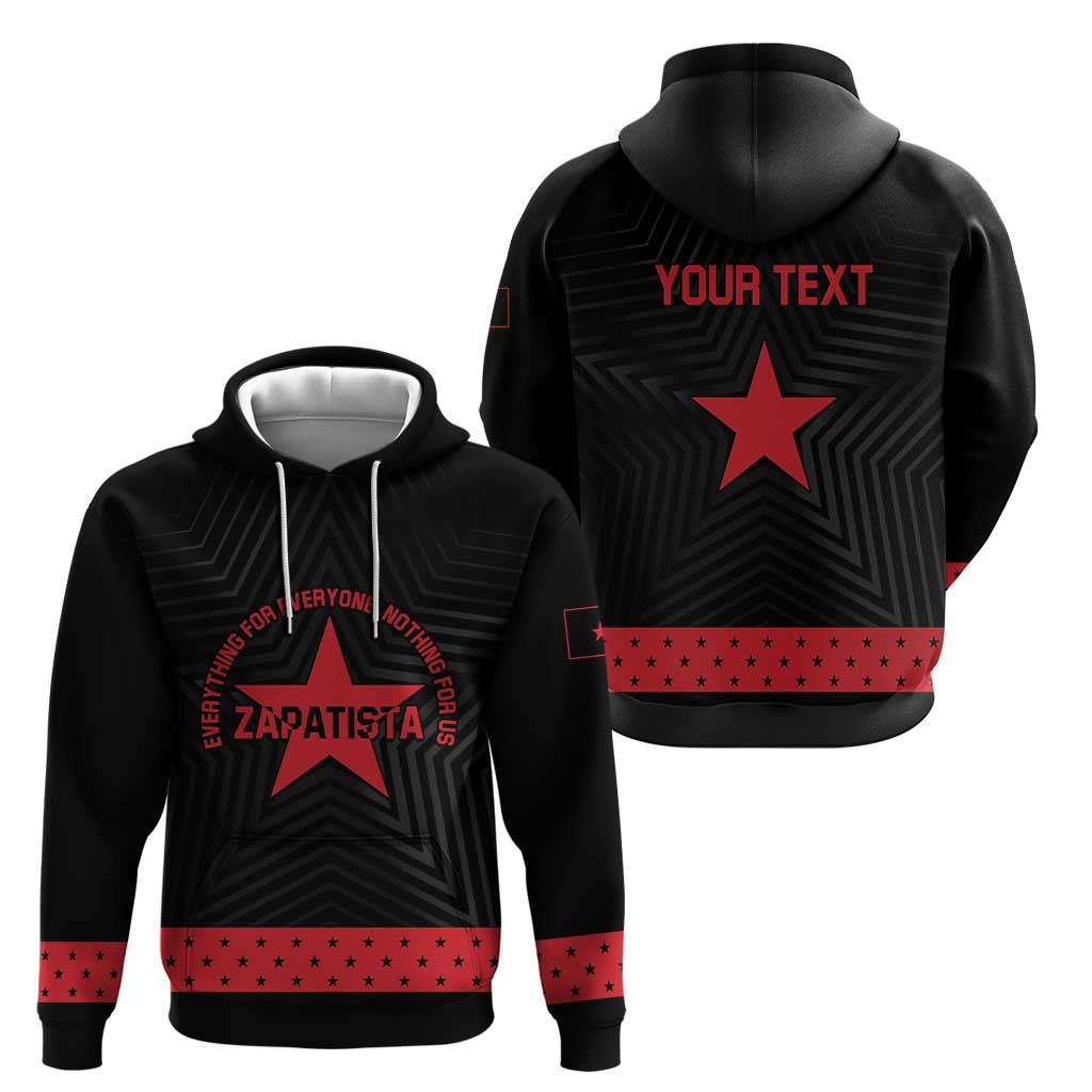 Personalized Zapatista Territories Hoodie EZLN Everything For Everyone Nothing For Us - Wonder Print Shop