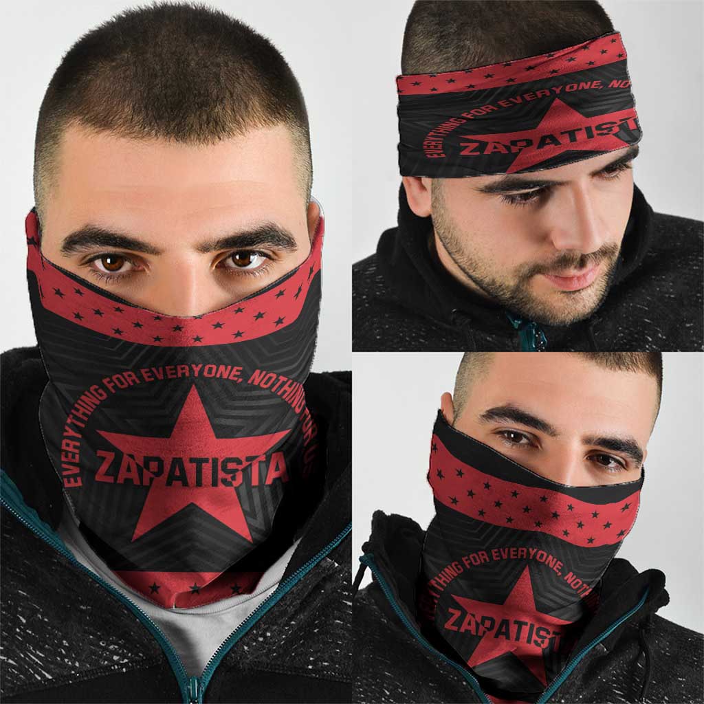 Zapatista Territories Neck Gaiter EZLN Everything For Everyone Nothing For Us - Wonder Print Shop