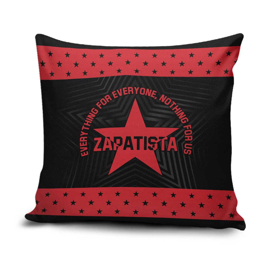 Zapatista Territories Pillow Cover EZLN Everything For Everyone Nothing For Us - Wonder Print Shop