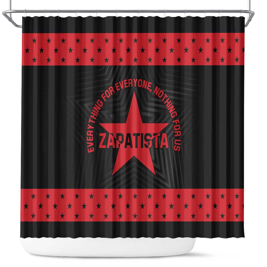 Zapatista Territories Shower Curtain EZLN Everything For Everyone Nothing For Us - Wonder Print Shop
